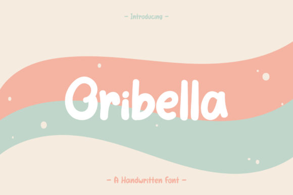 Enhance Your Brand with Oribella: A Charming Handwritten Font