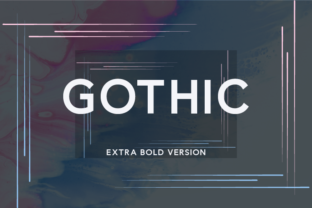 Gothic Extra Bold: A Modern Sans Serif for Editorial Design