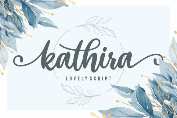 Kathira: A Modern Script Font for Stunning Visuals
