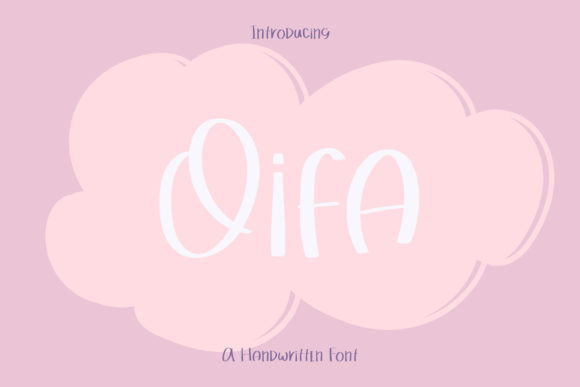 Transform Your Brand with Oifa: A Charming Handwritten Font